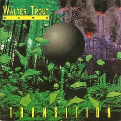 Walter Trout Band – Transition (CD, Album)