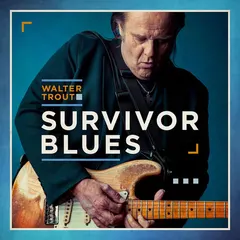 Walter Trout – Survivor Blues (File, FLAC)