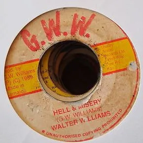 Walter Williams (7) – Hell & Misery