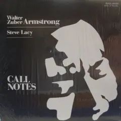Walter Zuber Armstrong / Steve Lacy – Call Notes (Vinyl, LP)