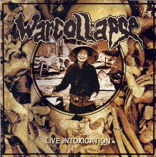 Warcollapse – Live Intoxication
