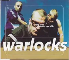Warlocks – Those Who Never Saw This (CD, Single)