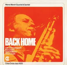 Warne Marsh Quartet & Quintet* – Back Home (Vinyl, LP)