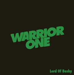 Warrior One – Lord Of Bashy (File, MP3)