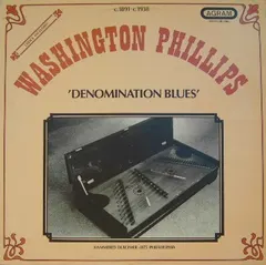 Washington Phillips Agram Blues – Denomination Blues (Vinyl, LP)