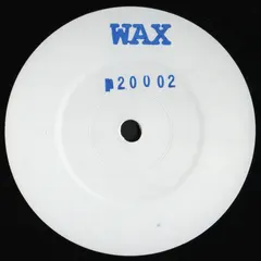 Wax (19) – No. 20002 (Vinyl, 12")