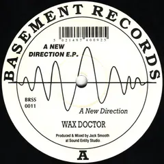 Wax Doctor – A New Direction E.P. (Vinyl, 12")