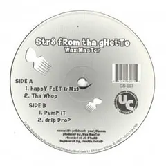 Wax Master* – Str8 From Tha Ghetto (Vinyl, 12")