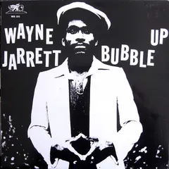 Wayne Jarrett – Bubble Up (Vinyl, LP)