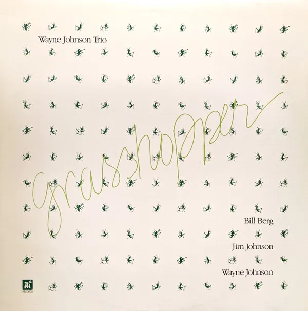 Wayne Johnson Trio – Grasshopper