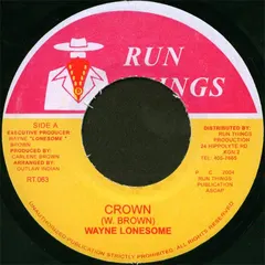 Wayne Lonesome – Crown (Vinyl, 7")