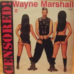 Wayne Marshall (3) – Censored! (Vinyl, LP)