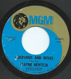 Wayne Newton – Husbands And Wives (Vinyl, 7")