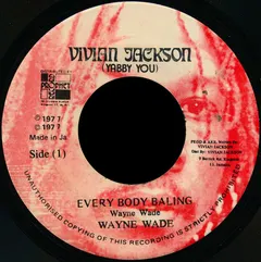 Wayne Wade – Every Body Baling (Vinyl, 7")