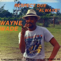 Wayne Wade – Respect Due "Always" (Vinyl, LP)