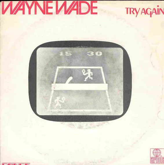Wayne Wade – Try Again
