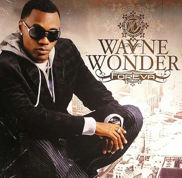 Wayne Wonder – Foreva