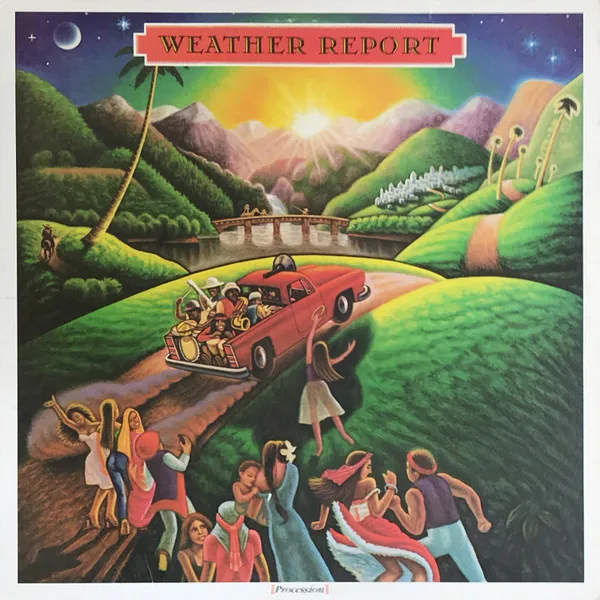Weather Report – Procession