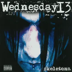 Wednesday 13 – Skeletons (Vinyl, LP)