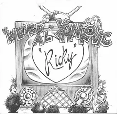"Weird Al" Yankovic – Ricky (Vinyl, 7")