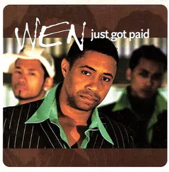 Wen (3) – Just Got Paid (CD, Single)