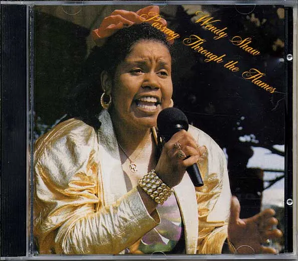 Wendy Shaw – Passing Through The Flames