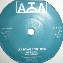 Wes Brooks – Lay Down Your Arms (Vinyl, 7")