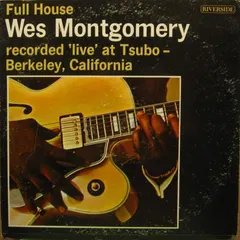 Wes Montgomery – Full House (Vinyl, LP)