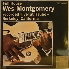 Wes Montgomery Riverside Records – Full House (Vinyl, LP)