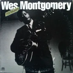 Wes Montgomery Milestone – Yesterdays (Vinyl, LP)