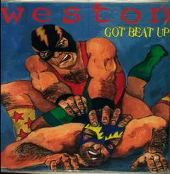 Weston – Got Beat Up (Vinyl, LP)