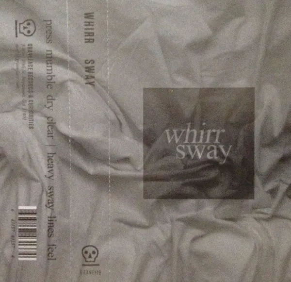 Whirr – Sway