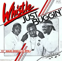 Whistle – Just Buggin' (Vinyl, 12")
