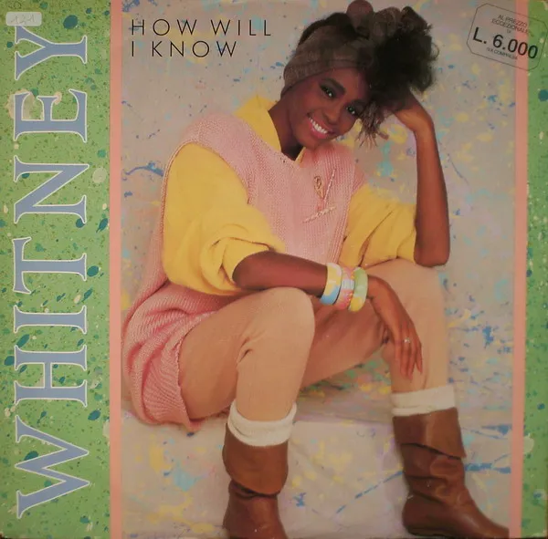 Whitney* – How Will I Know