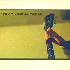 Wilco – Being There (CD, Album)