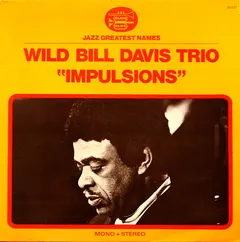 Wild Bill Davis Trio – Impulsions (Vinyl, LP)
