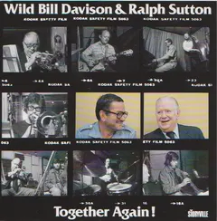 Wild Bill Davison & Ralph Sutton (2) – Together Again! (CD, Album)
