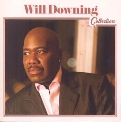 Will Downing – Collection