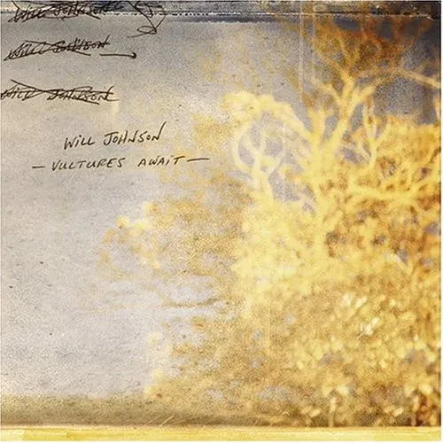 Will Johnson – Vultures Await