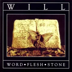 Will – Word • Flesh • Stone (CD, EP)
