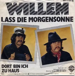 Willem (2) – Laß Die Morgensonne (Vinyl, 7")