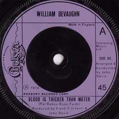 William DeVaughn – Blood Is Thicker Than Water (Vinyl, 7")