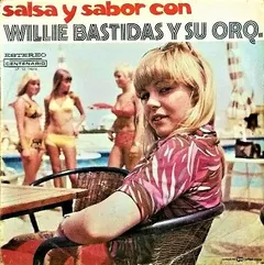 Willie Bastidas Y Su Orq.* – Salsa Y Sabor (Vinyl, LP)