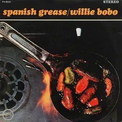 Willie Bobo – Spanish Grease (Vinyl, LP)