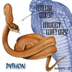 Willie Dixon / Muddy Waters – Python - Snakebite III (CD, Compilation)