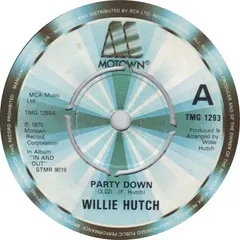 Willie Hutch – Party Down (Vinyl, 7")