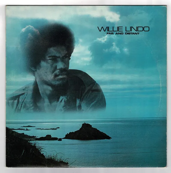 Willie Lindo – Far And Distant