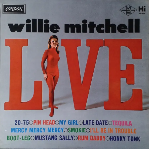 Willie Mitchell – Willie Mitchell Live