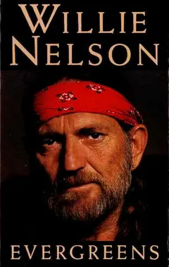 Willie Nelson – Evergreens (Cassette, Compilation)
