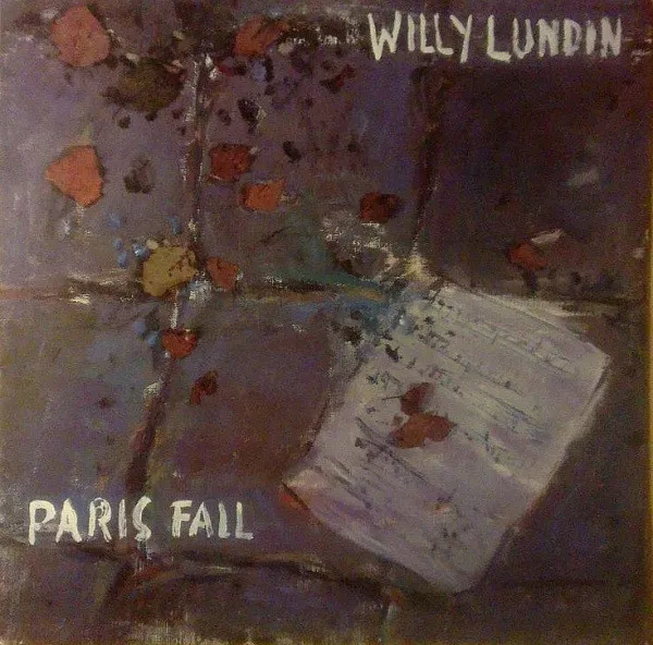 Willy Lundin – Paris Fall